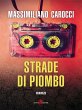 Strade di piombo (eBook, ePUB) - Bild 1