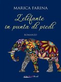 L'elefante in punta di piedi (eBook, ePUB)