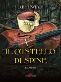 Il castello di spine (eBook, ePUB) Il castello di spine (eBook, ePUB)
