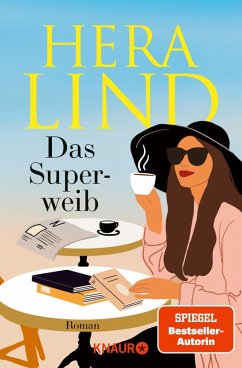 Das Superweib (eBook, ePUB) - Lind, Hera