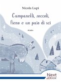 Campanelli, zoccoli, fieno e un paio di sci (eBook, ePUB) Campanelli, zoccoli, fieno e un paio di sci (eBook, ePUB)