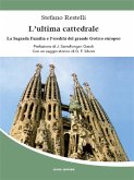 L'ultima cattedrale (eBook, ePUB) L'ultima cattedrale (eBook, ePUB)
