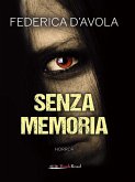 Senza memoria (eBook, ePUB)