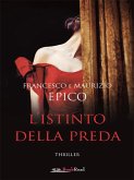 L'istinto della preda (eBook, ePUB)