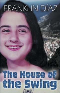 The House of the Swing - Díaz, Franklin