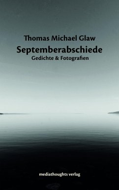 Septemberabschiede - Glaw, Thomas Michael