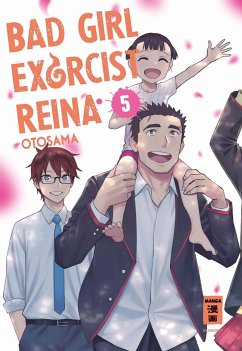 Bad Girl Exorcist Reina 05 - Otosama