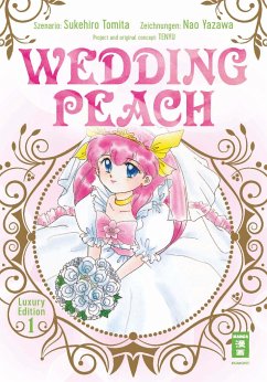 Wedding Peach - Luxury Edition 01 - Yazawa, Nao;Tomita, Sukehiro;TENYU