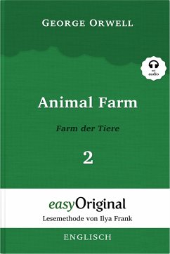 Animal Farm / Farm der Tiere - Teil 2 (Buch + MP3 Audio-CD) - Lesemethode von Ilya Frank - Zweisprachige Ausgabe Englisch-Deutsch - Orwell, George