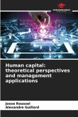Human capital: theoretical perspectives and management applications