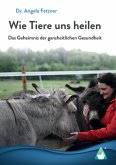 Wie Tiere uns heilen