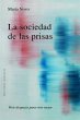 Sociedad de Las Prisas, La - Bild 1