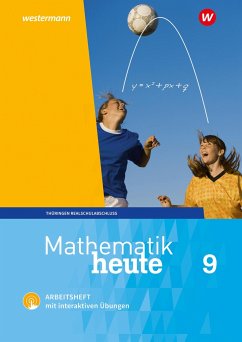 Mathematik heute 9. Arbeitsheft mit interaktiven Übungen. Thüringen - Fiedler, Christine;Günther, Sylvia;Reiche, Edeltraud