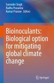 Bioinoculants: Biological Option for Mitigating global Climate Change