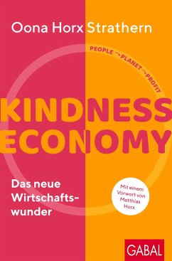 Kindness Economy - Horx Strathern, Oona