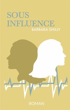 Sous influence - Dhilly, Barbara