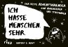 Ich hasse Menschen. Sehr. - Bild 1