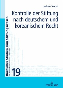 Kontrolle der Stiftung nach deutschem und koreanischem Recht - Yoon, Ju-Hee