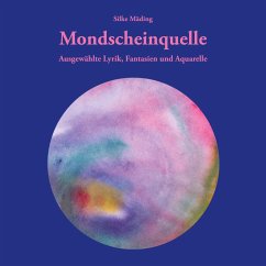 Mondscheinquelle