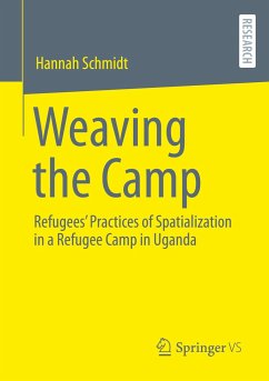 Weaving the Camp - Schmidt, Hannah