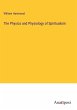 The Physics and Physiology of... - Bild 1
