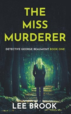 The Miss Murderer - Brook, Lee