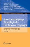 Speech and Language Technologies for Low-Resource Languages