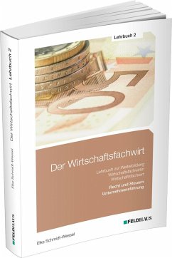 Der Wirtschaftsfachwirt / Lehrbuch 2 - Schmidt-Wessel, Elke;Glockauer, Jan