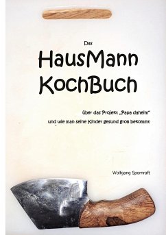 Das HausMannKochBuch - Spornraft, Wolfgang