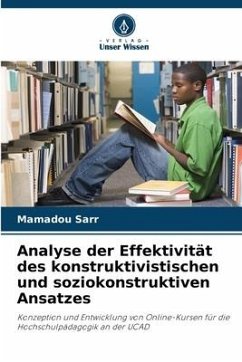 Analyse der Effektivität des konstruktivistischen und soziokonstruktiven Ansatzes - Sarr, Mamadou