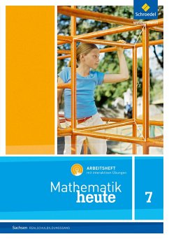 Cover Mathematik heute 7. Arbeitsheft mit interaktiven Übungen. Realschulbildungsgang. Für Sachsen