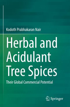 Herbal and Acidulant Tree Spices - Nair, Kodoth Prabhakaran