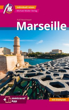 MICHAEL MÜLLER REISEFÜHRER Marseille MM-City - Nestmeyer, Ralf