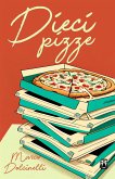 Dieci pizze (eBook, ePUB)