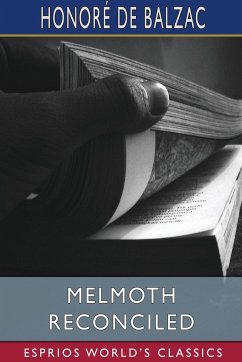 Melmoth Reconciled (Esprios Classics) - Balzac, Honoré de