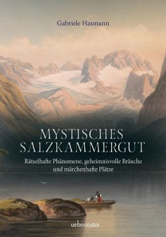 Mystisches Salzkammergut - Hasmann, Gabriele