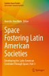 Space Fostering Latin American Societies - Bild 1