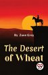 The Desert Of Wheat - Bild 1