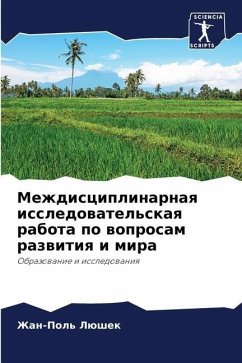 Mezhdisciplinarnaq issledowatel'skaq rabota po woprosam razwitiq i mira - Lüshek, Zhan-Pol'
