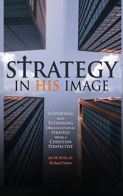 Strategy in His Image - Ricks, Joe M.; Peters, Richard