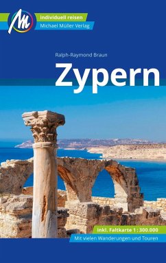 Zypern Reiseführer Michael Müller Verlag - Braun, Ralph-Raymond