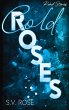 Cold Roses - Bild 1