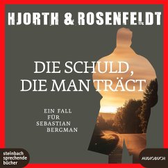 Die Schuld, die man trägt / Sebastian Bergman Bd.8 (2 MP3-CDs) - Hjorth, Michael;Rosenfeldt, Hans