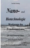Nano- und Biotechnologie Nano- und Biotechnologie