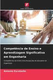 Competência de Ensino e Aprendizagem Significativa em Engenharia