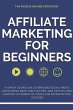 Affiliate Marketing for Beginners - Bild 1