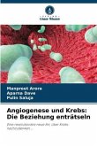 Angiogenese und Krebs: Die Beziehung enträtseln