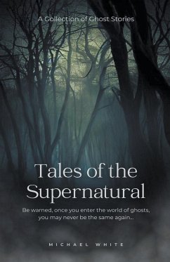 Tales of the Supernatural - White, Michael