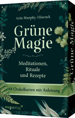 Grüne Magie - Meditationen, Rituale und Rezepte - Murphy-Hiscock, Arin