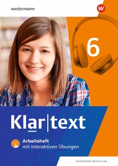 Klartext 6. Arbeitsheft. Differenzierende Ausgabe für Nordrhein-Westfalen